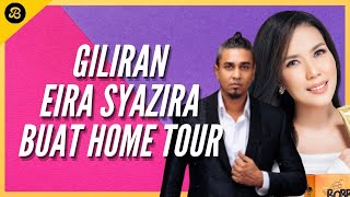 GILIRAN EIRA SYAZIRA PULA BUAT HOME TOUR, RUMAH BARU MEWAH & MODEN, HAPPY TENGOK REAKSI ANAK-ANAKNYA