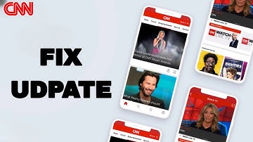 How To Fix And Solve Update On CNN App | Final Solution