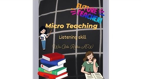 Micro Teaching (listening skill)