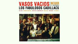 Los Fabulosos Cadillacs - Matador