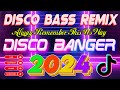 NEW VIRAL 💥 DISCO NONSTOP REMIX 2024 💥 VIRAL NONSTOP DISCO MIX 2024