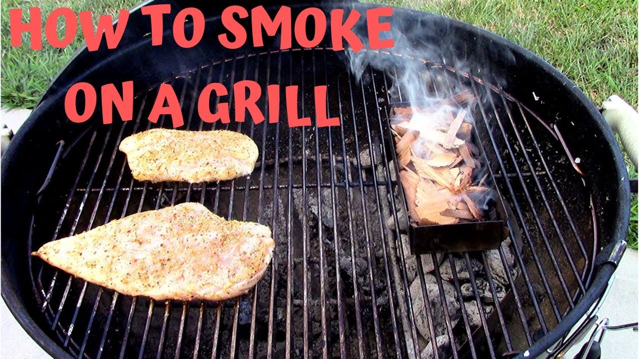 Smoking Meat Adding Smoke to Any Grill for beginners YouTube