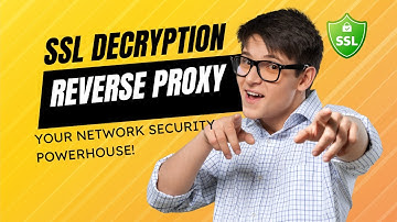SSL Decryption Reverse Proxy