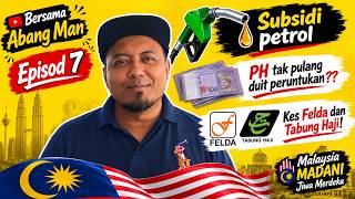 Download lagu Bersama Abang Man Ep07 - Subsidi Petrol, MB N9 arah ADUN PH pulangkan peruntukan, Isu TH & Felda