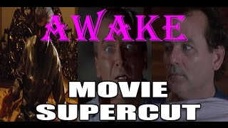 Awake - Movie Supercut