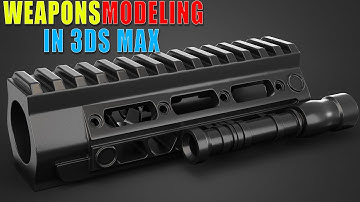 Hard Surface: Weapons Modeling In 3ds Max || N°_244