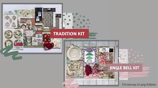 Christmas In July Kits