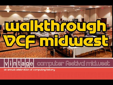 VCF Midwest Retro Computer Festival 2023 - Quick Walkthrough