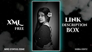 Tose Naina 💞💫 New Trending XML File || Alight Motion Video Editing || #xml #alightmotion #sxmlyt