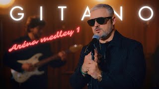 GITANO - ARENA MEDLEY 1