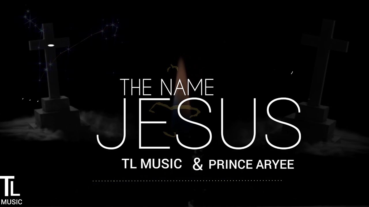 TL Music The Name Jesus Lyrics YouTube tl-music-the-name-jesus-lyrics-youtube