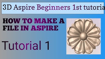 Aspire 3D modeling tutorial | Aspire me file kesey shuru karen