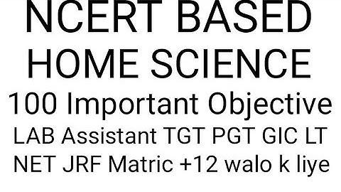 NCERT Based Home Science hand made notes 100 objective for every exam(Lab Assistant TGT PGT GIC LT)🙏