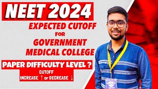 NEET 2024 Expected CUT OFF AND ANALYSIS| SAFE SCORE for MBBS in 2024 | AIQ & STATE Cut Offs | #NEET