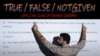 IELTS READING  II True False Not given by RAMAN SHARMA