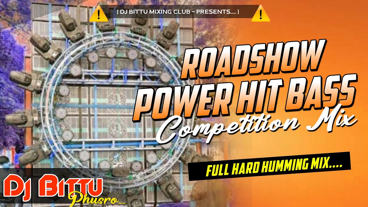 Dj SarZen RoadShow Power Hit Bass Compitition Hard Bass Mix By Dj Bittu ...