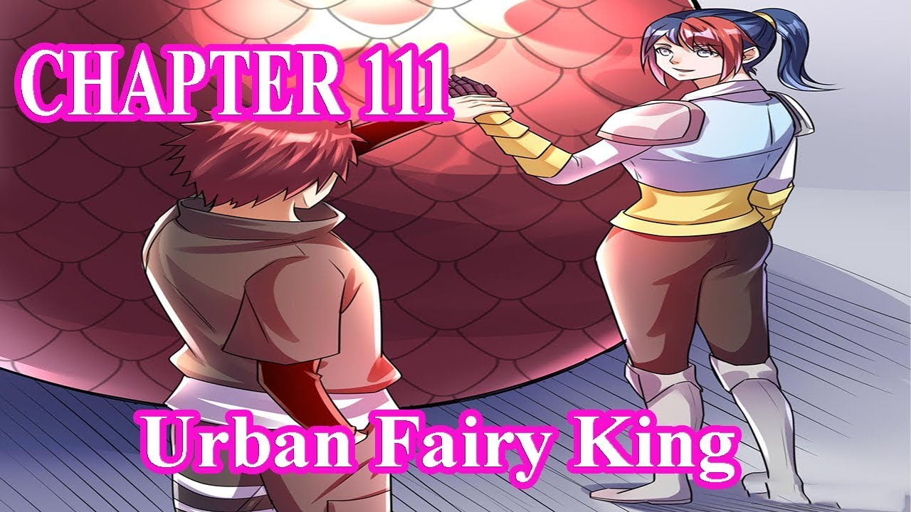 Urban Fairy King Chapter 111 [English Sub] | MANHUAES.COM - YouTube