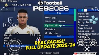 EFOOTBALL PES 2026 PPSSPP ISO NO TEXTURES & NO SAVE DATA NEW KITS 2025/26 REAL FACES & TRANSFERS