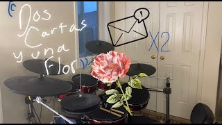 Video thumbnail of ""Dos Cartas y una Flor" by Los Caminantes - Alesis Strike Pro - Drum Cover"