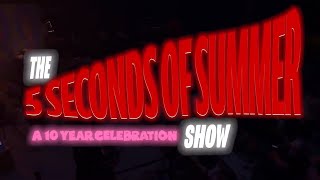 5SOS - A 10 Year Celebration but only the performances