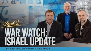 War Watch  Israel Update Pt. 2