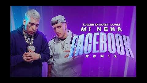MI NENA FACEBOOK REMIX - KALEB DI MASI , LUAM - Acapella