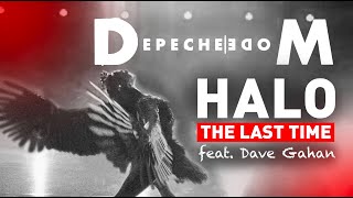 Depeche Mode - Halo (The Last Time Mix) feat. Dave Gahan #depechemode #davegahan #electronic #remix