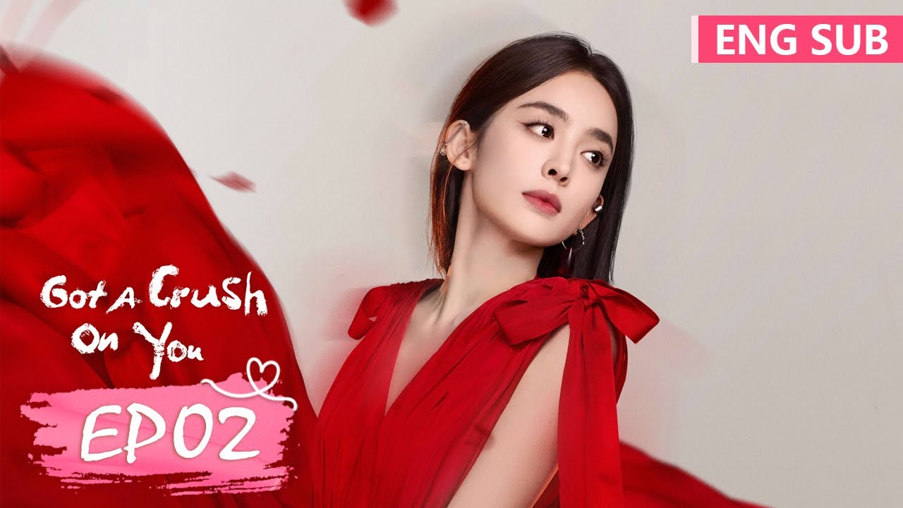 ENG SUB《恋恋红尘 Got A Crush On You》EP02——主演：古力娜扎，徐开骋 | 腾讯视频-青春剧场 - YouTube