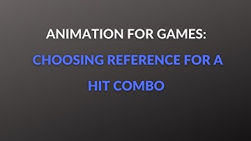Choosing/Editing Reference For Hit Combo Animation