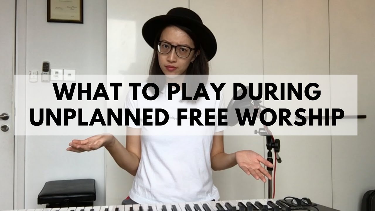 WHAT TO PLAY DURING UNPLANNED FREE WORHIP | Worship Keyboard Tutorial