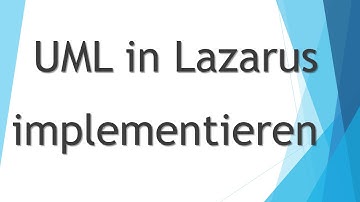 #3 OOM - UML zu Lazarus (eigene Klasse in Lazarus implementieren)
