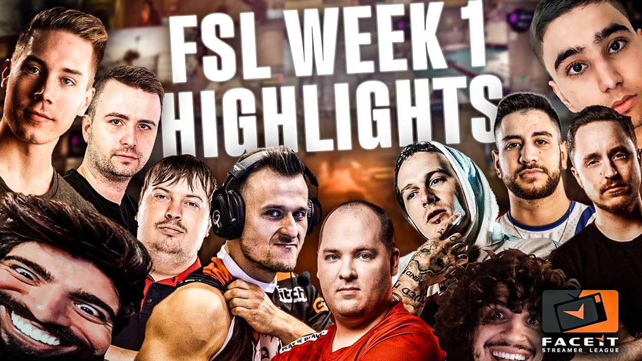 FACEIT Streamer League (FSL) Highlights - Week 1