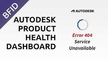 What to Do When Autodesk Service Is Down? | Autodesk Product Health Dashboard