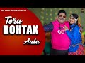 Tora rohtak aala sa  harkesh chawariya  baljeet nain  sapna singh new haryanvi song 2024