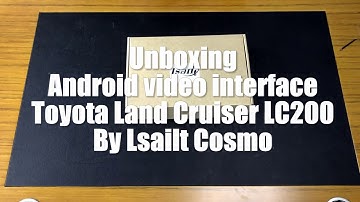 Unboxing Toyota Land cruiser old Lexus LX GX android interface by Lsailt