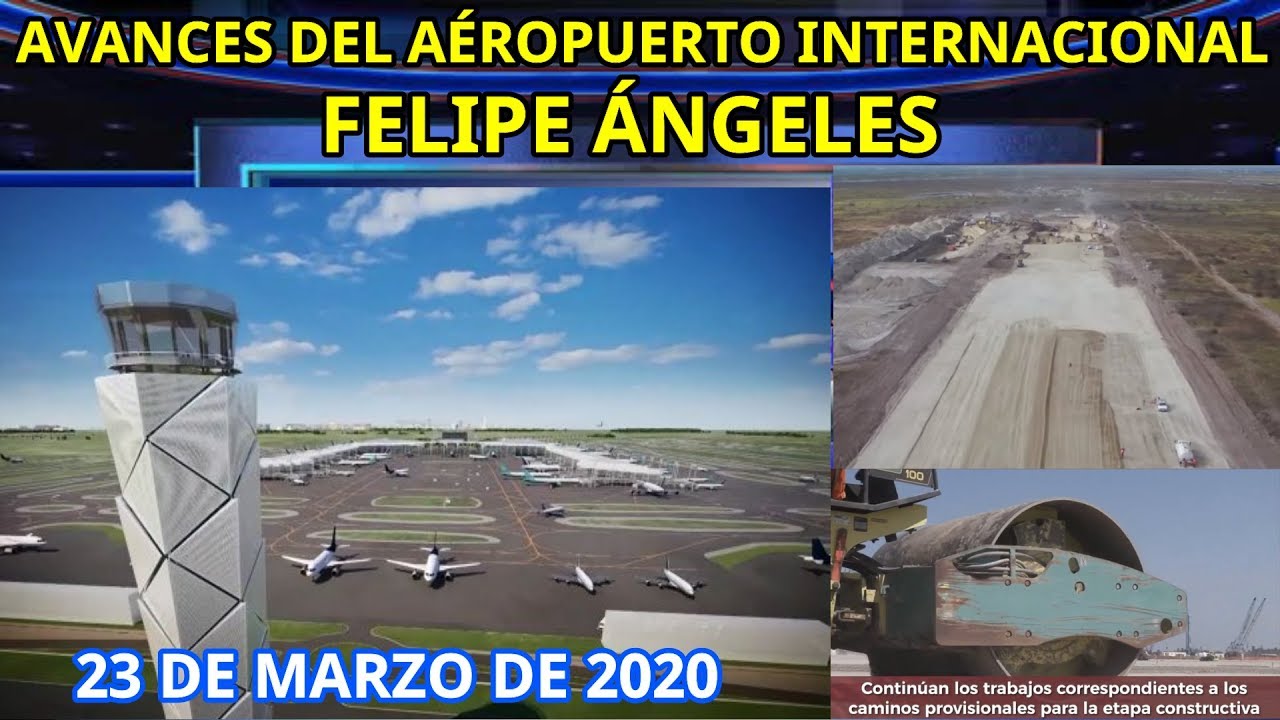 AVANCES DEL AÉROPUERTO INTERNACIONAL SANTA LUCÍA 2020 ...