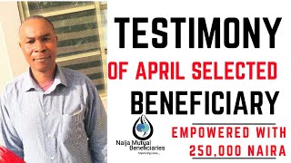 Testimonial Video Of April Selected Beneficiary Empowered With #250,000 In NMB Community