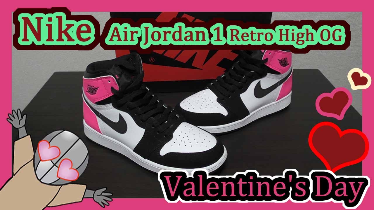 Nike】Air Jordan 1 Retro High OG Valentine