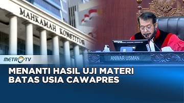 Sidang Uji Materi Batas Minimal Usia Cawapres Digelar Hari Ini