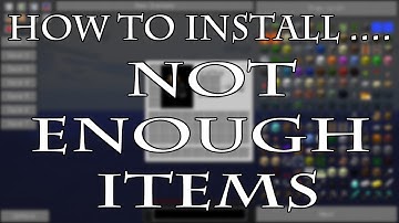 How to Install .... Not Enough Items