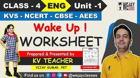 Wake Up | Worksheet | Unit 1 | NCERT Class 4 English | KVS | #ncertclass4english #ncertwakeuppoem