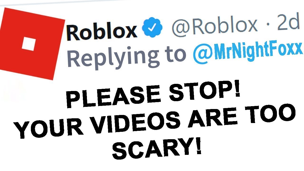 Roblox Said My Videos Were Too Scary - roblox circel you idcreppy song