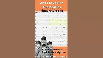 Thumbnail of And I Love Her Fingerstyle Guitar Tab - The Beatles