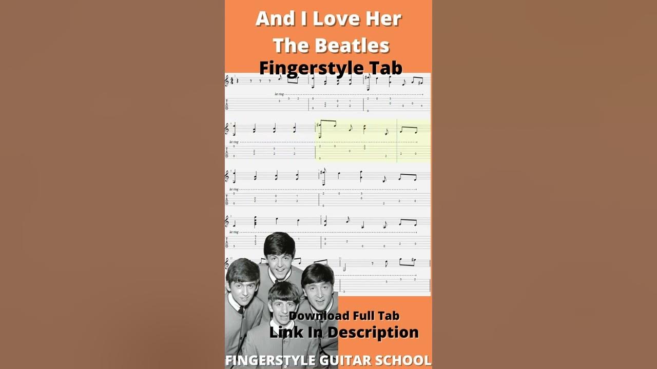 And I Love Her Fingerstyle Guitar Tab - The Beatles