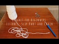 Crochet for beginners  lesson 1 slip knot and chain