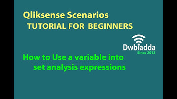 How to Use a variable into set analysis expressions | Qliksense scenarios videos