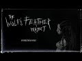 The wolfs feather project  reminiscent official music
