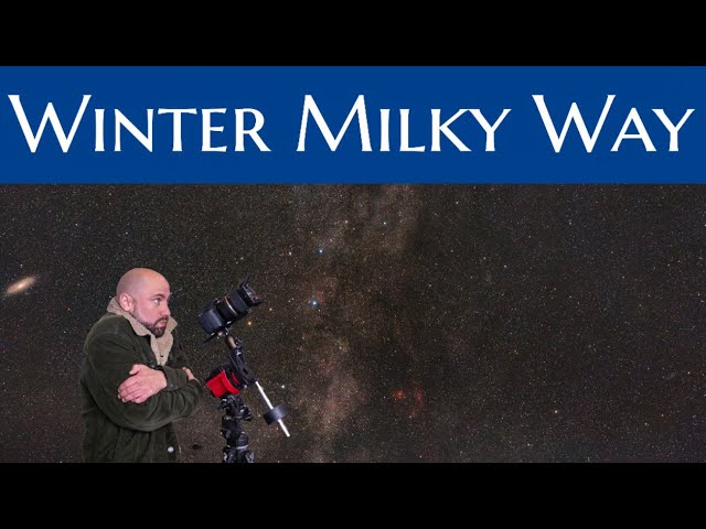 Photographing The Winter Milky Way With A DSLR And A Star Tracker class=