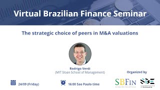 Virtual Brazilian Finance Seminar: The strategic choice of peers in M&A valuations screenshot 5