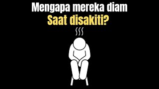 Psikologi Orang Yang Memilih Diam Saat Disakiti